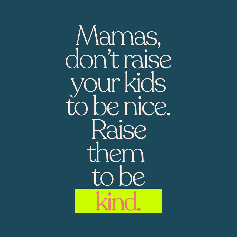 Why Kind Birdie - the difference between kind and nice | Kind Birdie blog