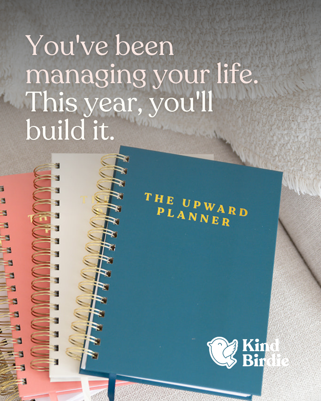The Upward Year Kind Birdie
